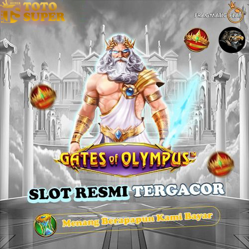 TOTOSUPER 💫 AGEN JUDI SLOT RESMI TERPERCAYA DAN PASTI MENANG